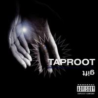 Taproot - Gift lyrics