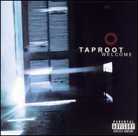 Taproot - Welcome lyrics