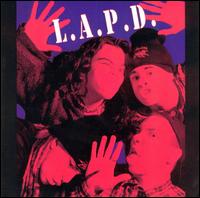 L.A.P.D. - L.A.P.D. lyrics