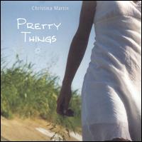 Christina Martin - Pretty Things lyrics