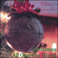 Chris Chandler - Christmas All Over the World lyrics