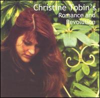 Christine Tobin - Romance and Revolution lyrics
