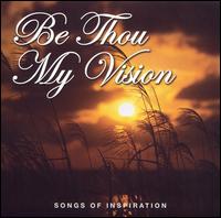 C.S. Heath - Be Thou My Vision lyrics