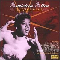 Annisteen Allen - Fujiyama Mama lyrics