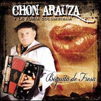 Chon Arauza - Boquita De Fresa lyrics