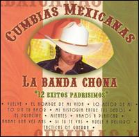 Banda Chona - Cumbias Mexicanas lyrics