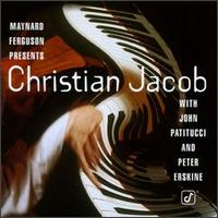 Christian Jacob - Maynard Ferguson Presents Jacob Christian lyrics