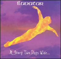 Iluvatar - Story Two Days Wide lyrics