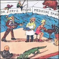 Dr. Fry's Texas Medicine Band - River Bolt of Lightning lyrics