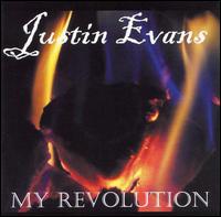 Justin Evans - My Revolution lyrics