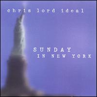 Chris Lord Ideal - Sunday in New York lyrics