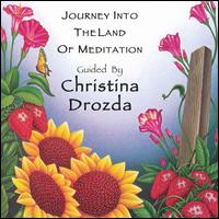 Christina Drozda - Journey into the Land of Meditation lyrics