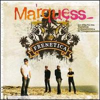 Marquess - Frenetica lyrics