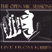 The Open Mic Sessions - Live from Kijiji's lyrics