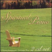 Christopher West - Spiritual Piano lyrics