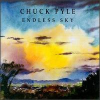 Chuck Pyle - Endless Sky lyrics