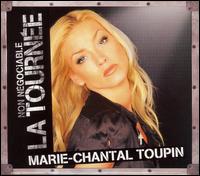 Marie-Chantal Toupin - Non Negociable La Tournee [live] lyrics