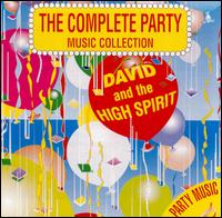 David & the High Spirit - Complete Party lyrics