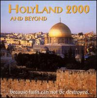 David & the High Spirit - Holy Land 2000 and Beyond lyrics