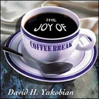 David & the High Spirit - The Joy of Coffee Break lyrics