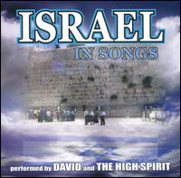 David & the High Spirit - Israel in Songs lyrics