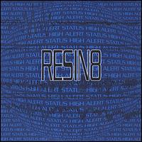 High Alert Status - Resin8 lyrics