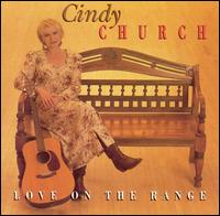 Cindy Church - Love on the Range lyrics