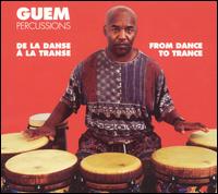 Guem - De La Danse a la Transe (From Dance to Trance) lyrics