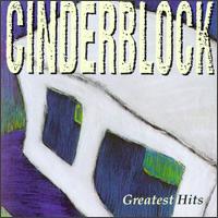 Cinderblock - Greatest Hits lyrics