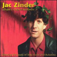 Jac Zinder - Chairs I Have Known lyrics