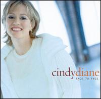 Cindy Diane - Face to Face lyrics