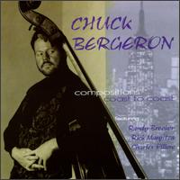 Chuck Bergeron - Compositions Coast to Coast lyrics