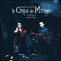 Le Cirque des Mirages - Fumee d'Opium lyrics