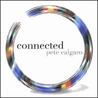 Pete Calgaro - Connected lyrics