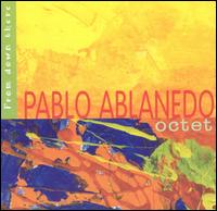 Pablo Ablanedo - From Down There lyrics