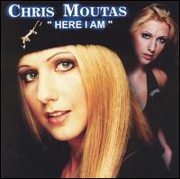 Chris Moutas - Here I Am lyrics