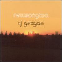 C.J. Grogan - Newsongtoo [A] lyrics