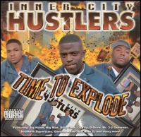 Inner City Hustlers - Time to Explode lyrics