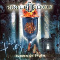 Circle II Circle - Burden of Truth lyrics
