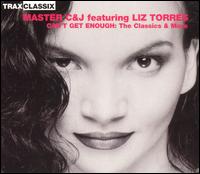 Master C & J - Trax Classix: Master C & J Featuring Liz Torres lyrics