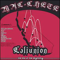 Mac Chete - Caliunion: The End of the Beginning lyrics