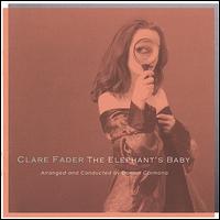 Clare Fader - The Elephant's Baby lyrics