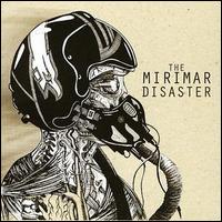 The Mirimar Disaster - The Mirimar Disaster lyrics
