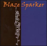 Blaze Sparker - Blaze Sparker lyrics