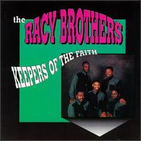 Racy Brothers - Keepers of the Faith lyrics