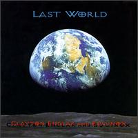 Clayton Englar - Last World lyrics