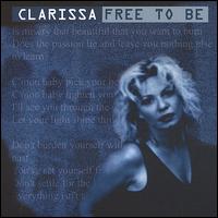 Clarissa - Free to Be lyrics