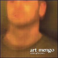 Art Mengo - Croire Qu'un Jour lyrics