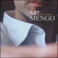 Art Mengo - La Vie de Chteau lyrics