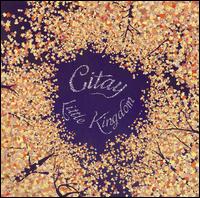 Citay - Little Kingdom lyrics